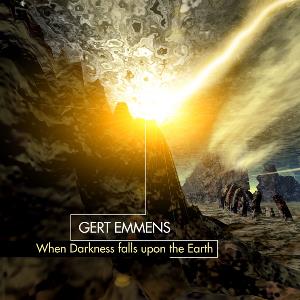 Gert Emmens When Darkness Falls Upon the Earth album cover