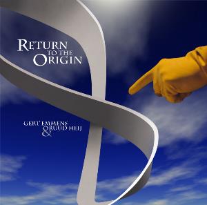 Gert Emmens - Return to the Origin (with Ruud Heij) CD (album) cover