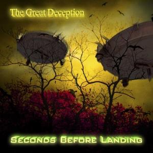 Seconds Before Landing The Great Deception album cover