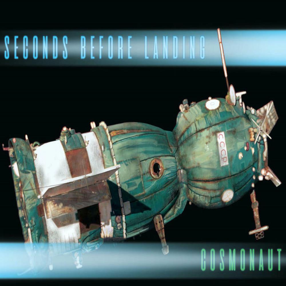 Seconds Before Landing - Cosmonaut CD (album) cover