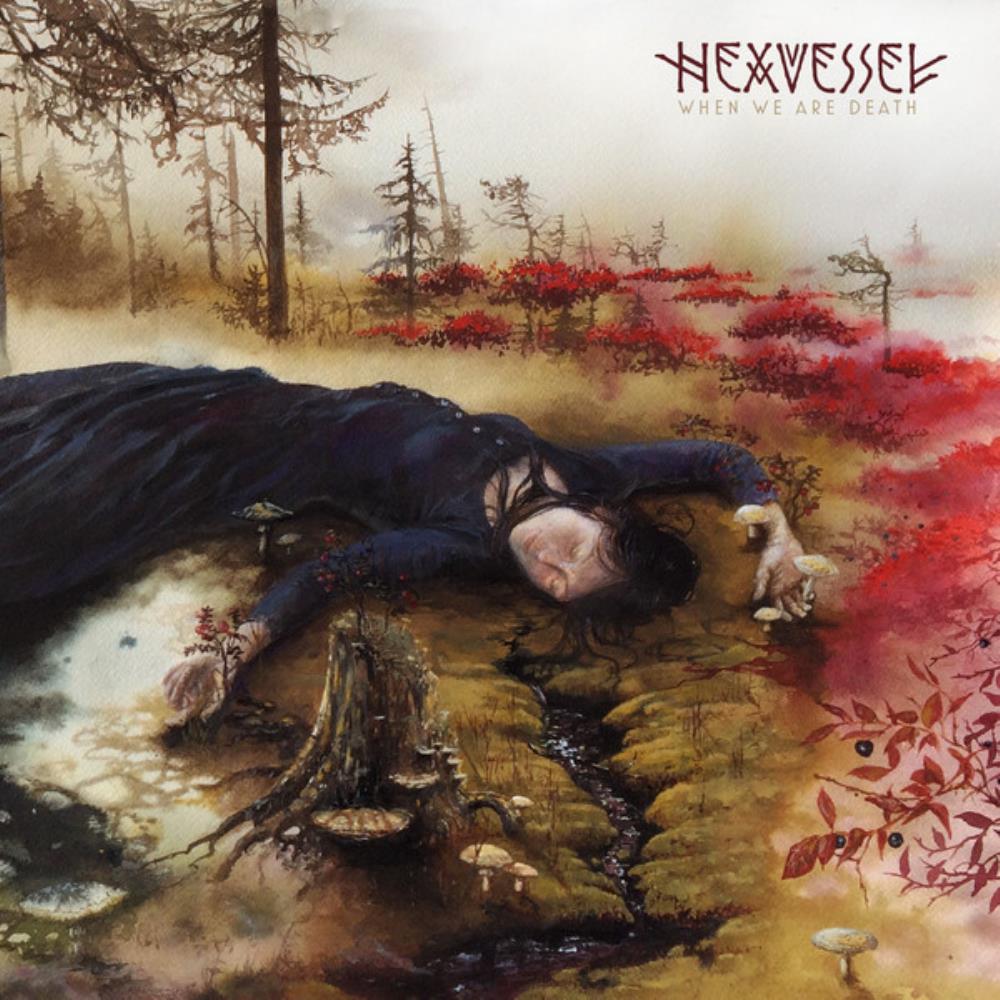 Hexvessel - When We Are Death CD (album) cover