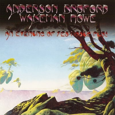 Anderson - Bruford - Wakeman - Howe - An Evening of Yes Music Plus CD (album) cover