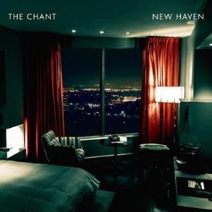 The Chant - New Haven CD (album) cover