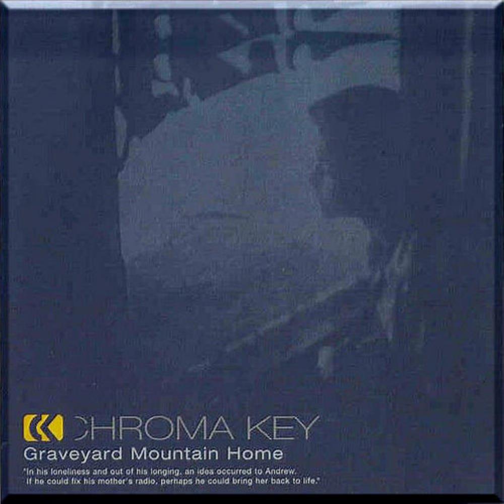 Chroma Key - Graveyard Mountain Home CD (album) cover