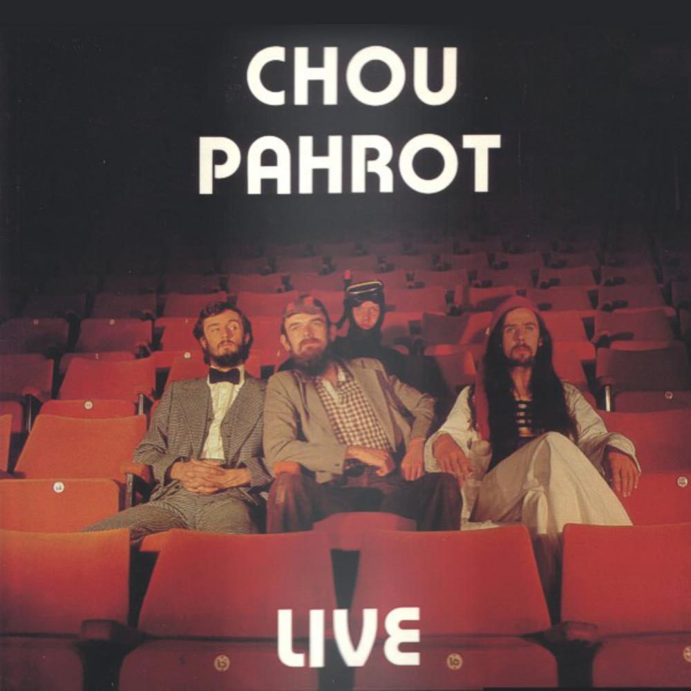 Chou Pahrot - Live CD (album) cover