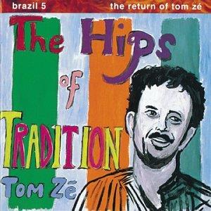 Tom Z - The Hips of Tradition CD (album) cover