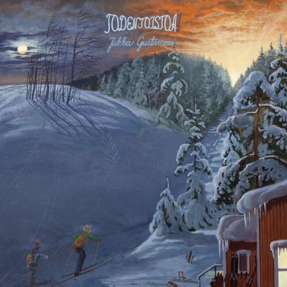 Jukka Gustavson - Toden Toistoa CD (album) cover