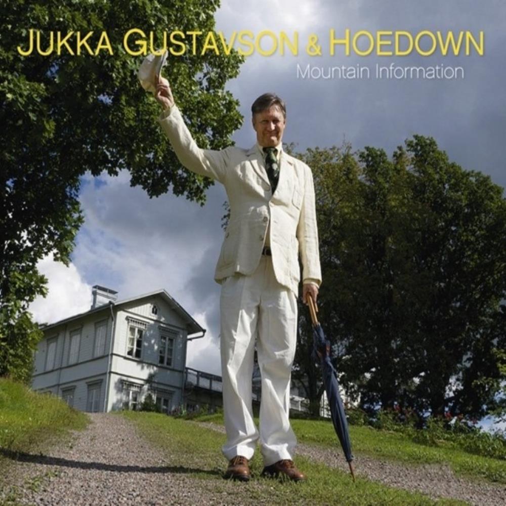 Jukka Gustavson - Jukka Gustavson & Hoedown: Mountain Information CD (album) cover