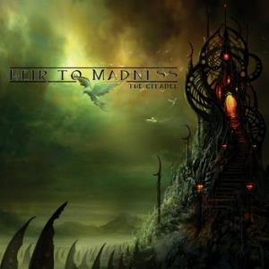 Heir to Madness - The Citadel CD (album) cover