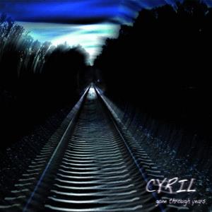 Cyril - Gone Through Years CD (album) cover
