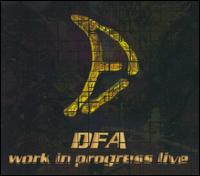D.F.A. - Work in Progress Live CD (album) cover