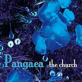 The Church - Pangaea CD (album) cover