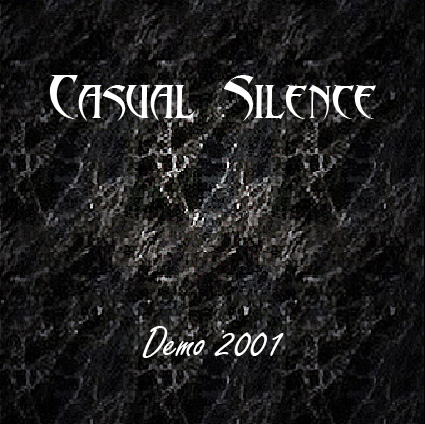 Casual Silence Casual Silence - Demo 2001 album cover