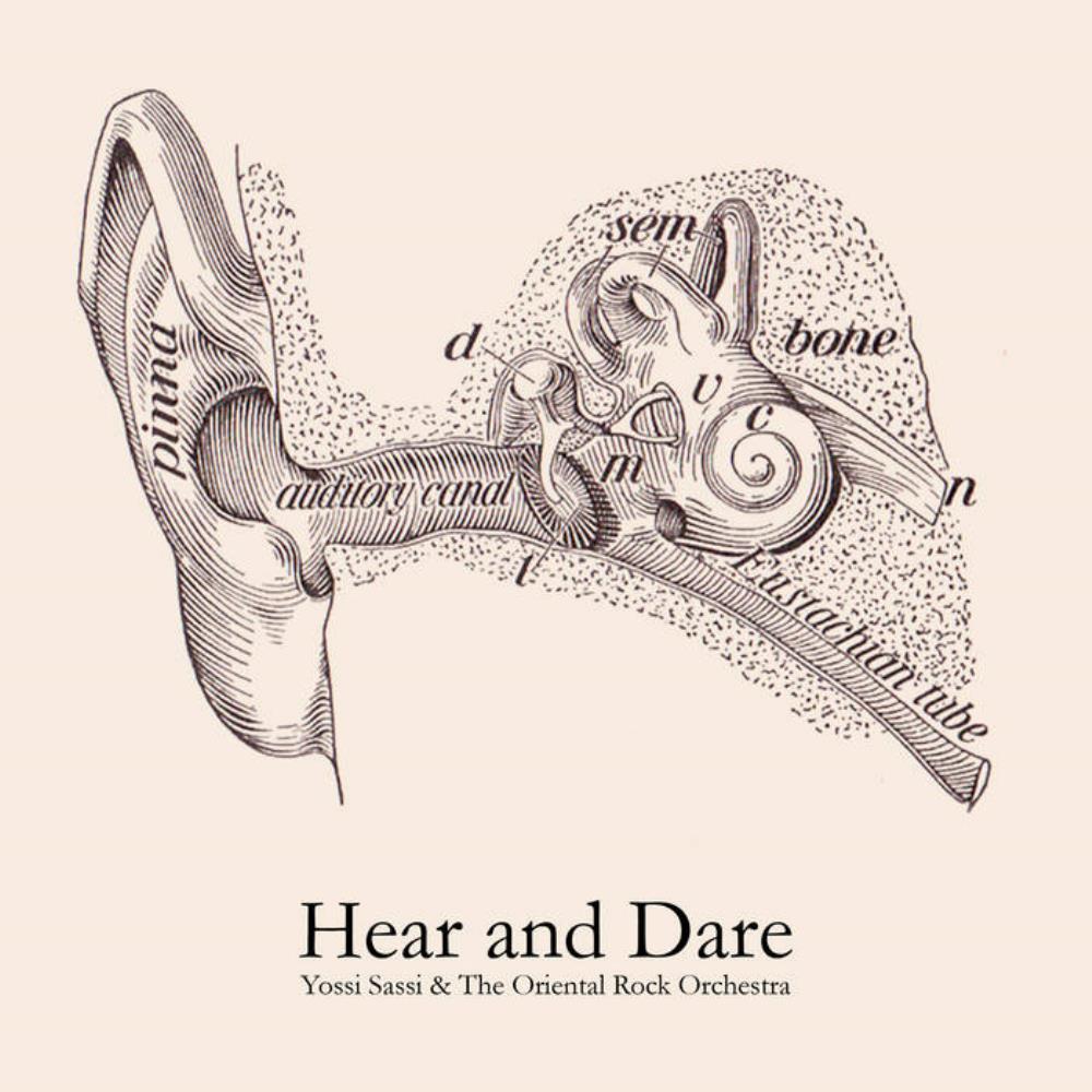 Yossi Sassi - Hear and Dare (with The Oriental Rock Orchestra) CD (album) cover