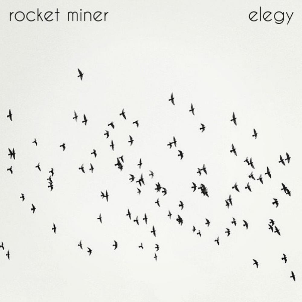Rocket Miner Elegy album cover