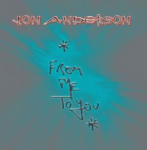 Jon Anderson - From Me To You CD (album) cover
