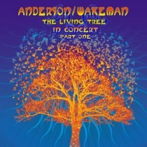 Jon Anderson The Living Tree In Concert Part One (Anderson/Wakeman) album cover