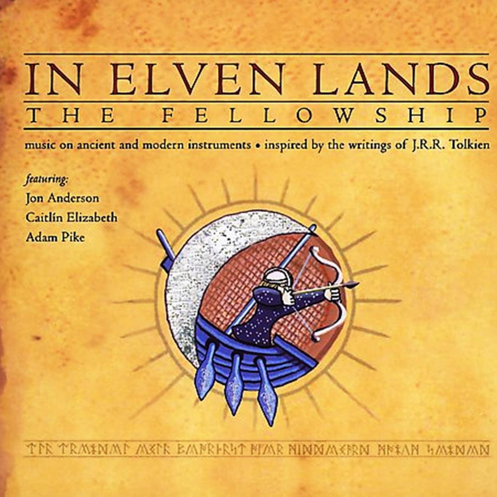 Jon Anderson - The Fellowship: In Elven Lands CD (album) cover