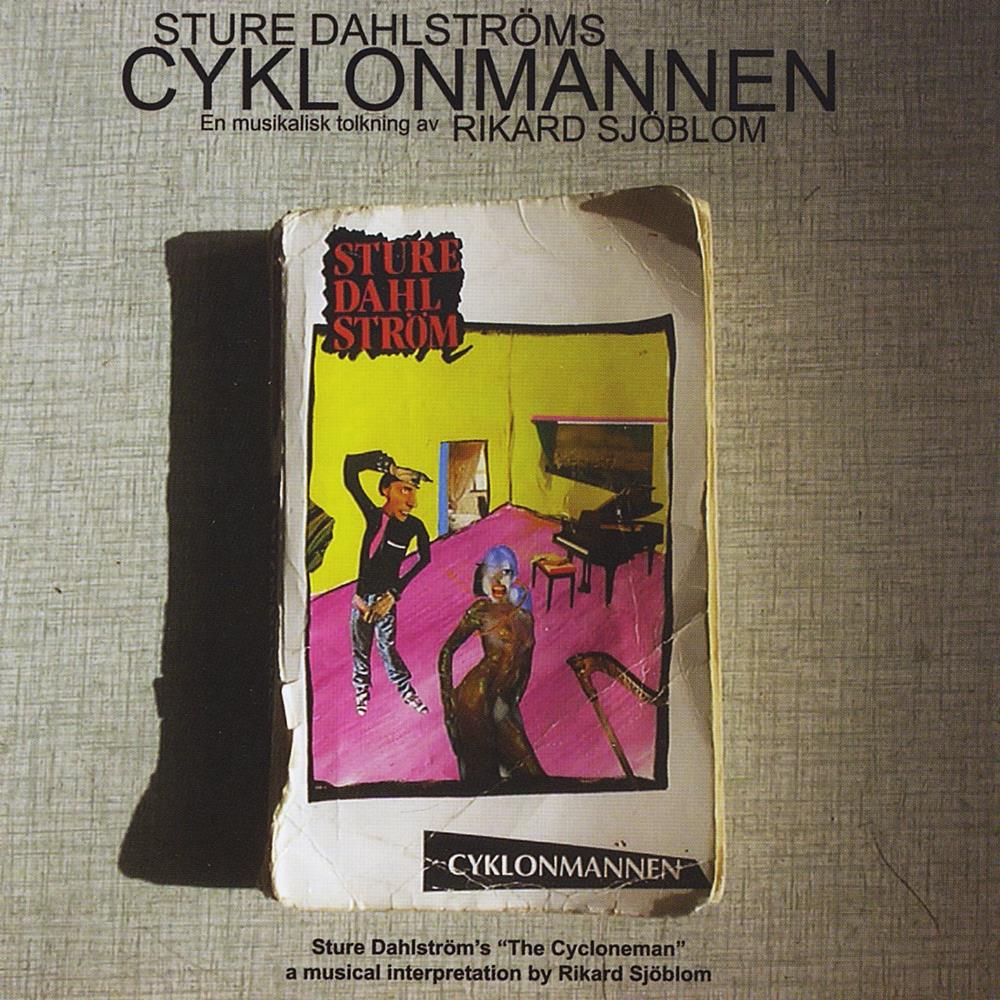 Rikard Sjblom - Cyklonmannen CD (album) cover