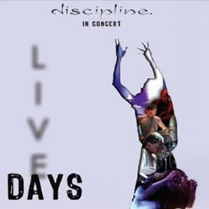 Discipline Live Days album cover
