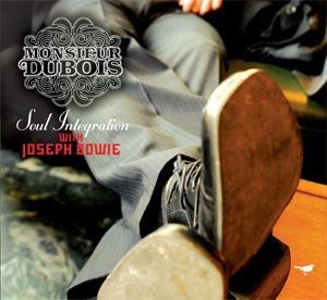 Monsieur Dubois Soul Integration album cover