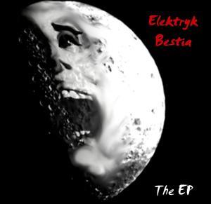 Elektryk Bestia The EP album cover