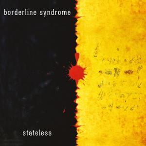 Borderline Syndrome - Stateless CD (album) cover