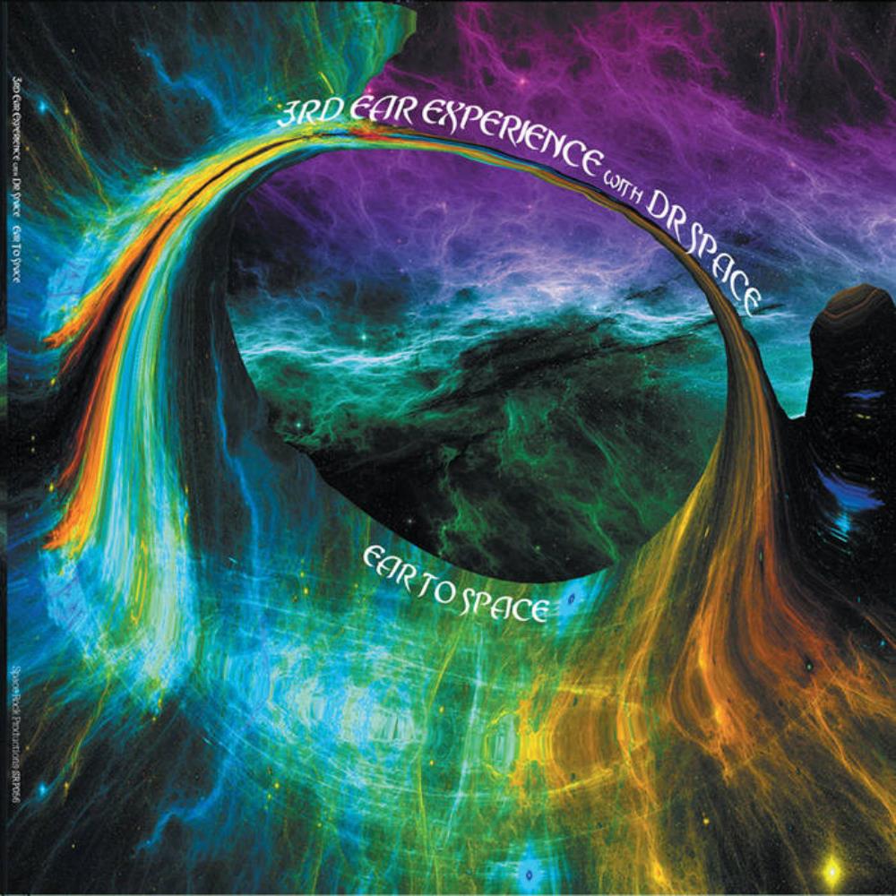 3rd Ear Experience - 3rd Ear Experience & Dr Space: Ear To Space CD (album) cover