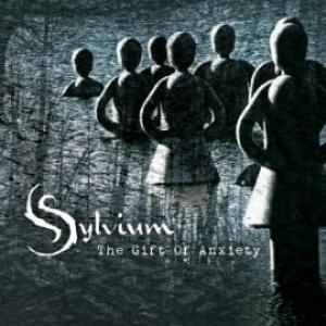 Sylvium - The Gift Of Anxiety CD (album) cover
