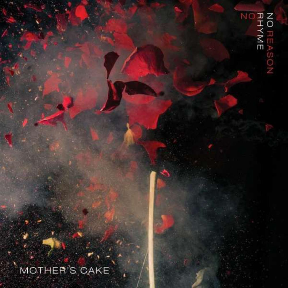 Mother's Cake - No Rhyme No Reason CD (album) cover