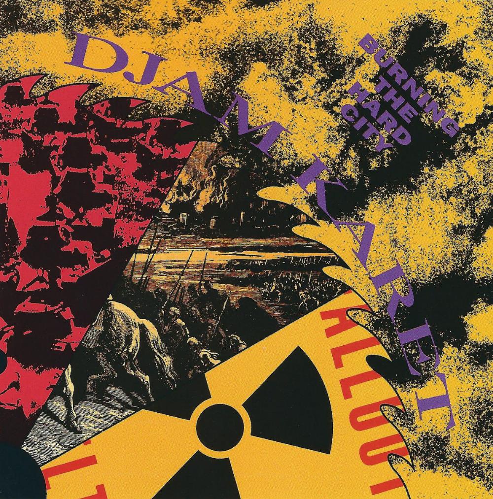 Djam Karet - Burning The Hard City CD (album) cover