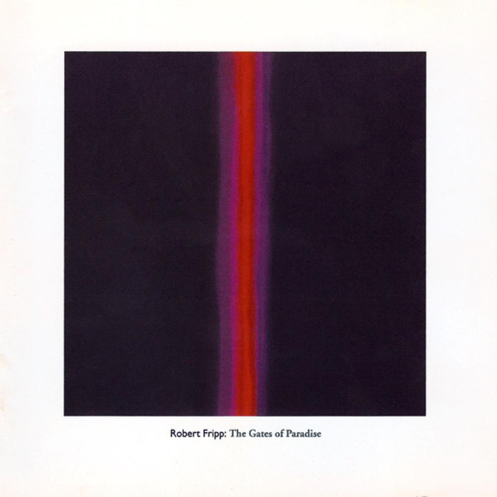 Robert Fripp - The Gates Of Paradise CD (album) cover