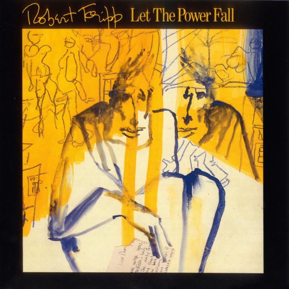 Robert Fripp - Let the Power Fall CD (album) cover