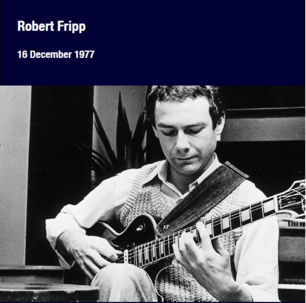 Robert Fripp 16 December 1977 album cover