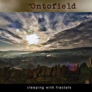 Ontofield - Sleeping With Fractals CD (album) cover