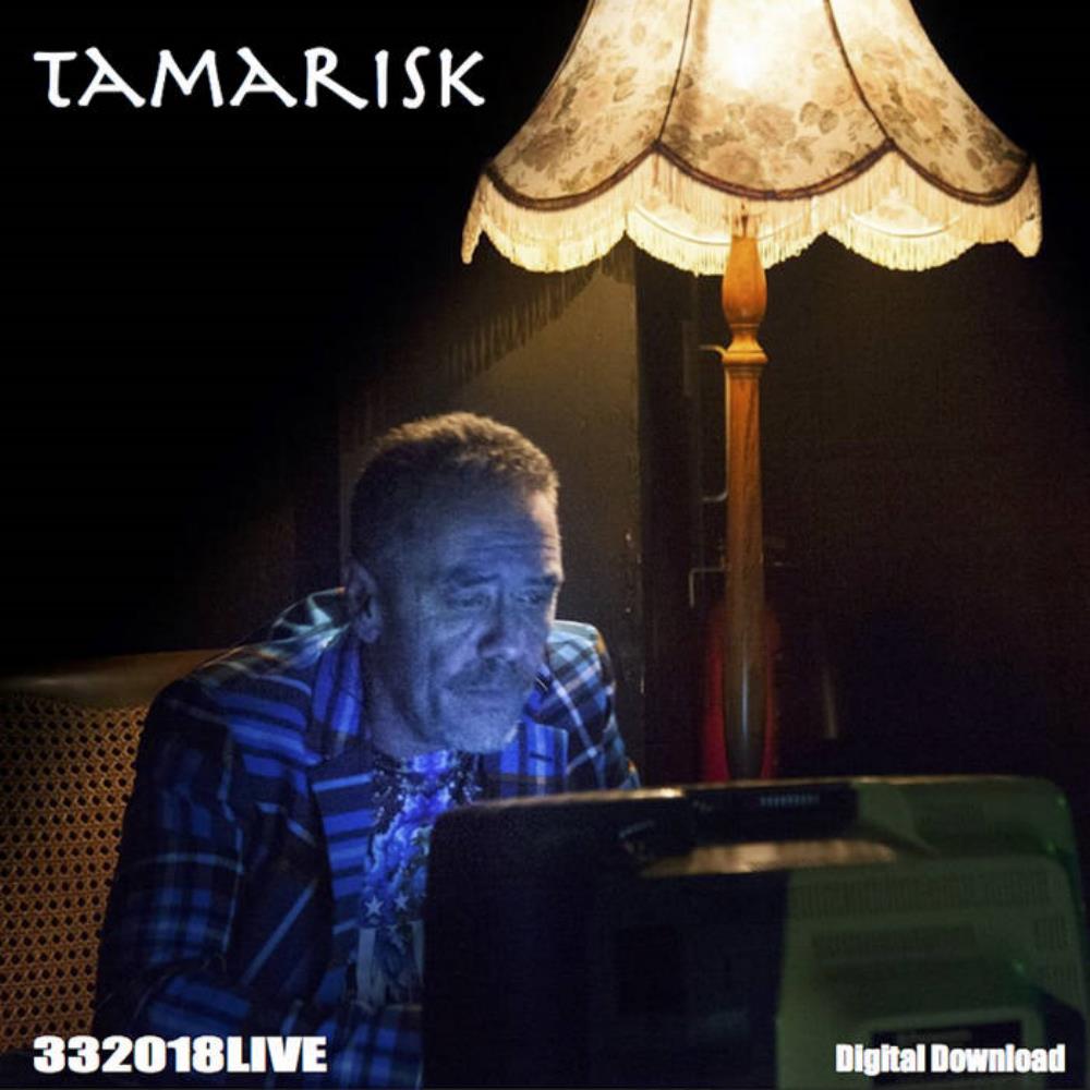 Tamarisk - 332018Live CD (album) cover
