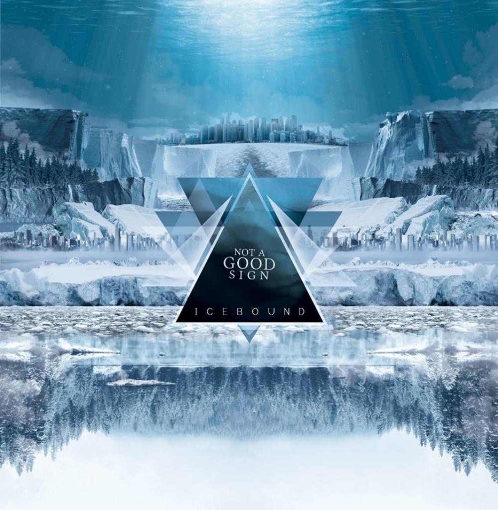 Not A Good Sign - Icebound CD (album) cover