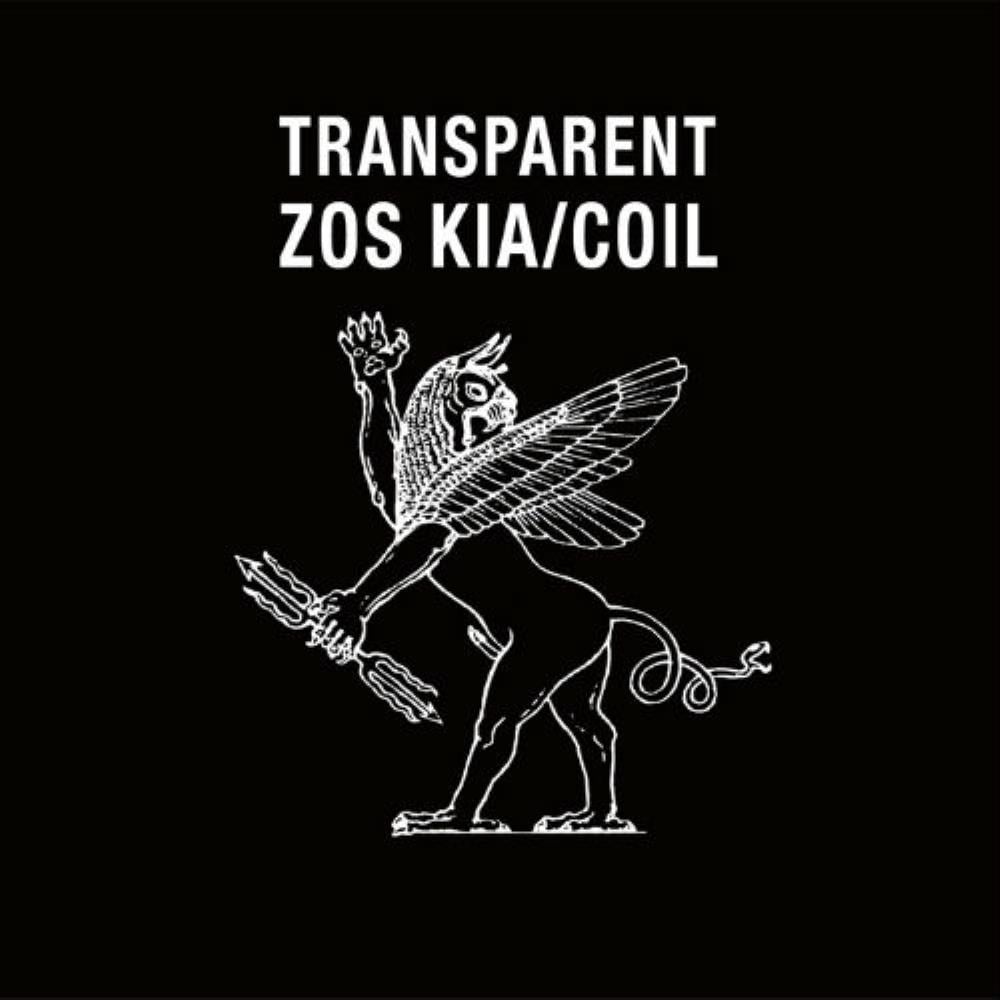 Coil - Transparent (as Zos Kia / Coil) CD (album) cover