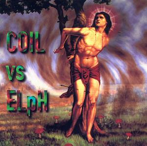 Coil - Born Again Pagans (released under the name Coil vs ELpH) CD (album) cover