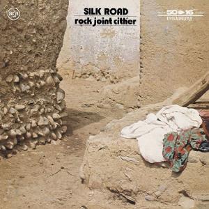 Rock Joint - Rock Joint Cither ~ Silk Road CD (album) cover