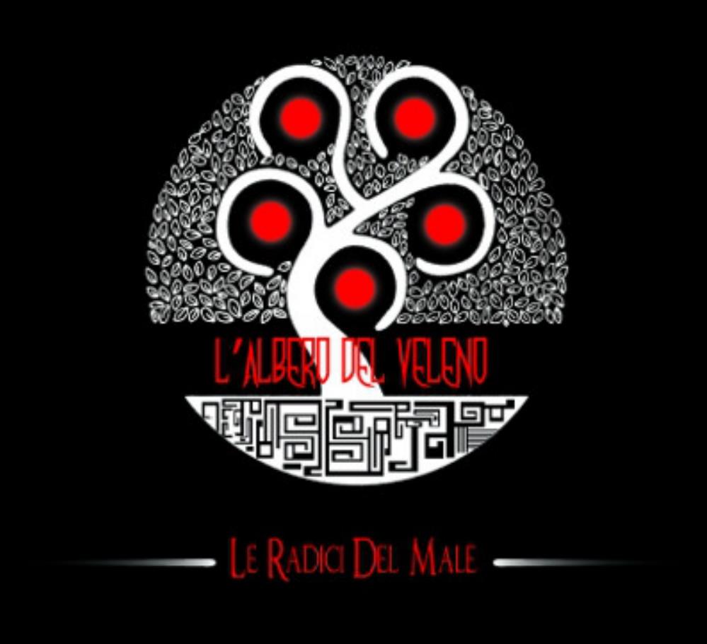 L' Albero Del Veleno - Le Radici Del Male CD (album) cover
