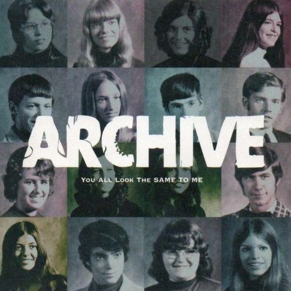 Archive - You All Look the Same to Me CD (album) cover