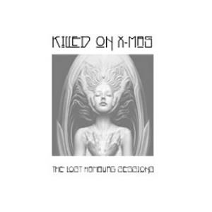 Killed On X-Mas - The Lost Hamburg Sessions CD (album) cover