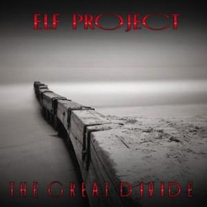 Elf Project - The Great Divide CD (album) cover