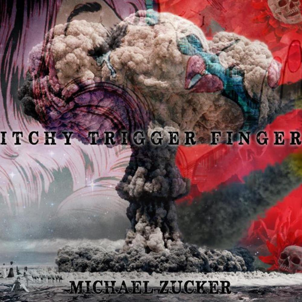 Michael Zucker Itchy Trigger Finger album cover