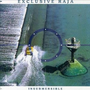 Exclusive Raja Insubmersible album cover