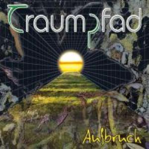 Traumpfad Aufbruch album cover