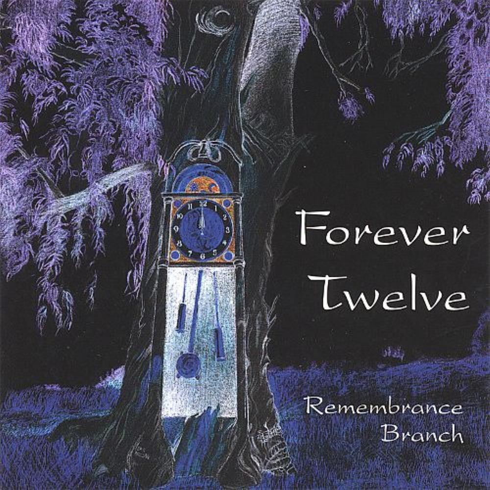 Forever Twelve - Remembrance Branch CD (album) cover