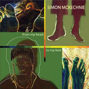 Simon McKechnie - From My Head to My Feet CD (album) cover