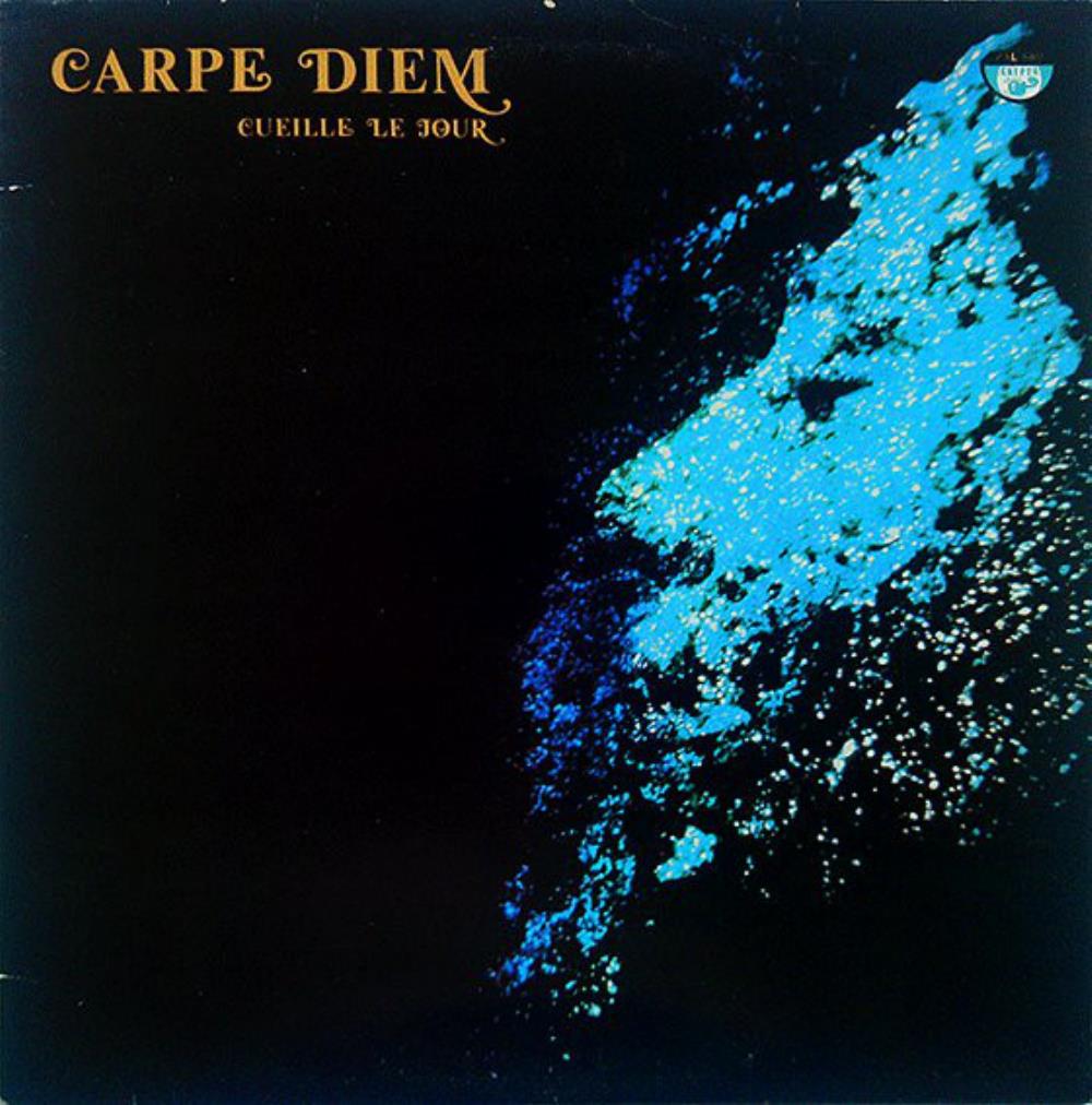 Carpe Diem Cueille Le Jour album cover